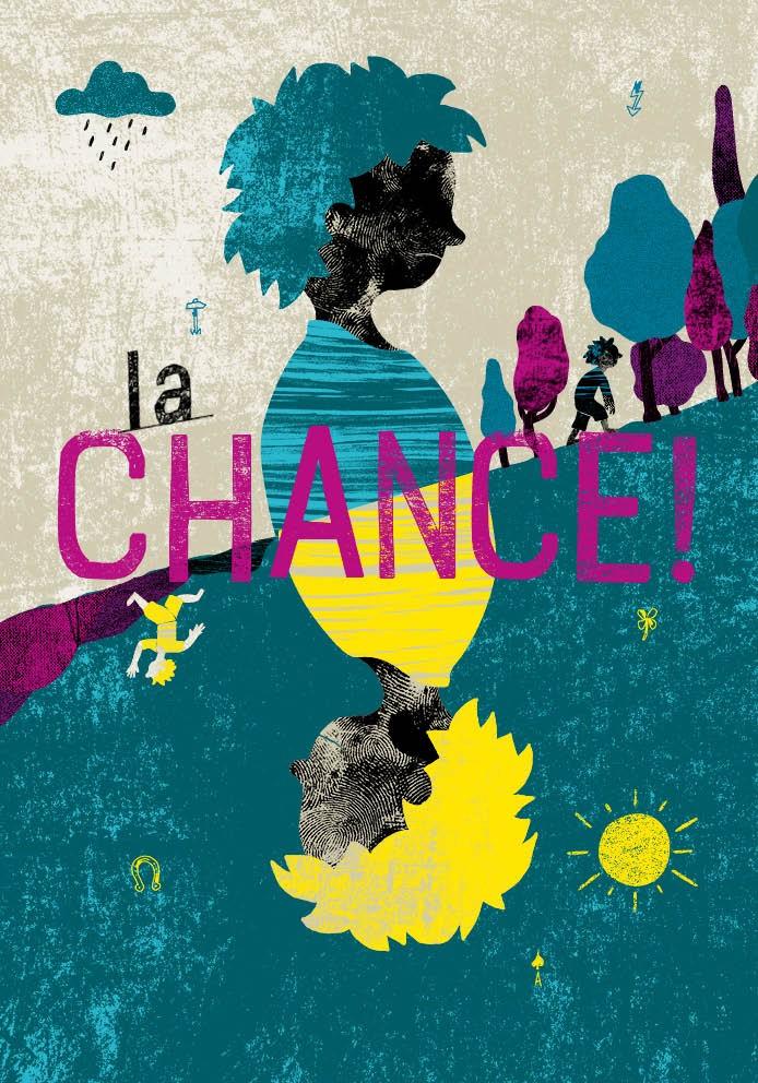 Affiche spectacle LA CHANCE - Théâtre des Marionnettes de Genève 26-27