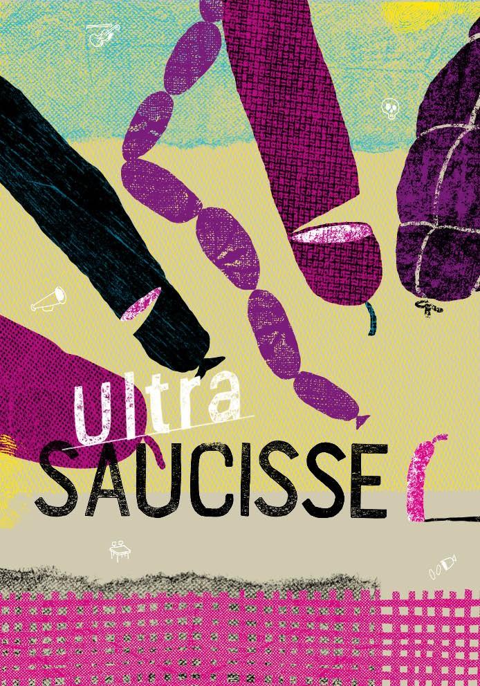 Affiche ULTRA SAUCISSE - Théâtre des Marionnettes de Genève 26-27