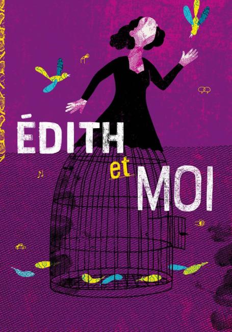 Affiche du spectacle Édith et moi - Théâtre des Marionnettes de Genève 26-27